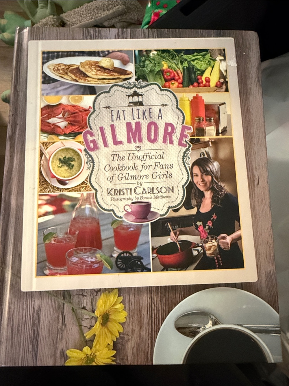 Eat Like a Gilmore Cookbook